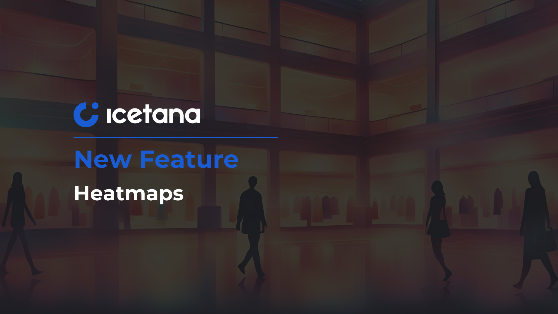 Exciting New Feature: Heatmaps for CCTV cameras